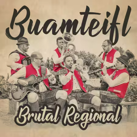 Buamteifl – Brutal Regional (2025)