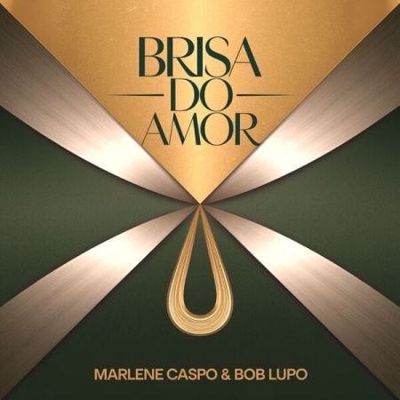 Marlene Caspo & Bob Lupo – Brisa do Amor (2025)