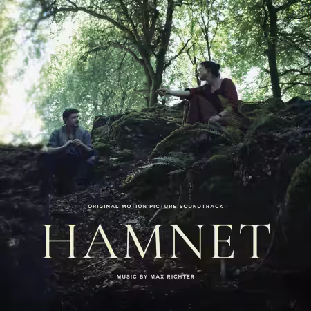 Max Richter – Hamnet (Original Motion Picture Soundtrack) (2025)