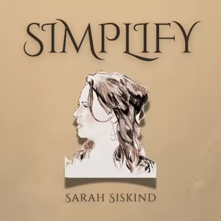 Sarah Siskind – Simplify (2025)