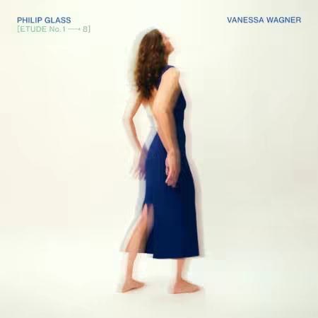 Vanessa Wagner – Etude No. 1 → No. 8 (2025)