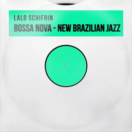 Lalo Schifrin – Bossa Nova, New Brazilian Jazz (2025)