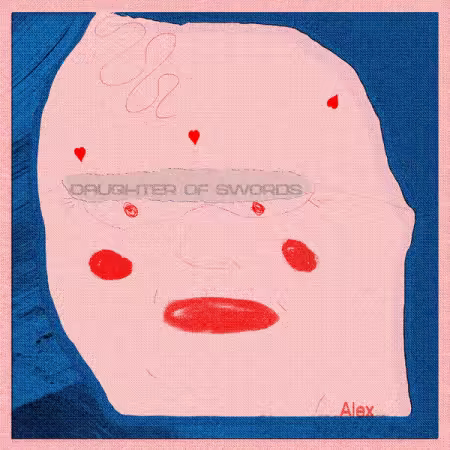 Daughter of Swords – Alex (2025)