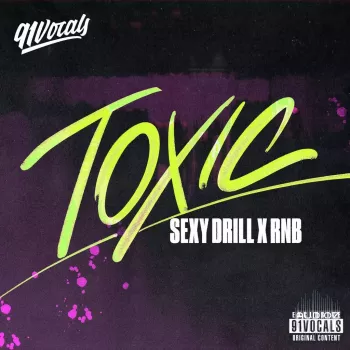 91Vocals Toxic Sexy Drill x RnB WAV-FANTASTiC