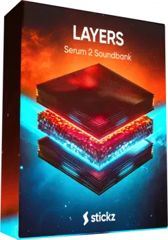 Stickz Layers EDM Lead Presets for Xfer Serum 2-FANTASTiC screenshot