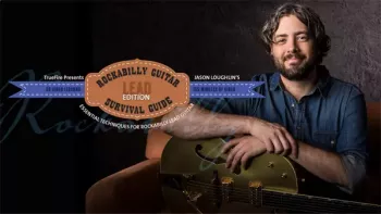 Truefire Jason Loughlins Rockabilly Guitar Survival Guide Lead Edition TUTORiAL