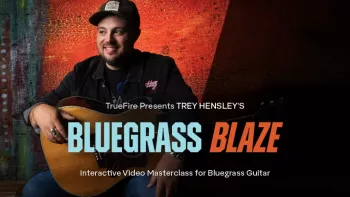 Truefire Trey Hensley’s Bluegrass Blaze TUTORiAL-FANTASTiC