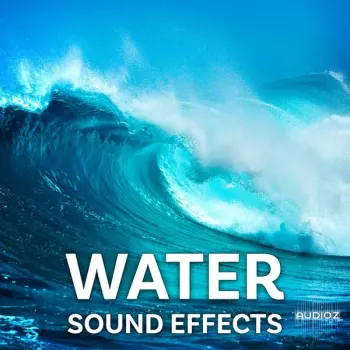 Sound Ideas Water Sound Effects FLAC-FANTASTiC screenshot