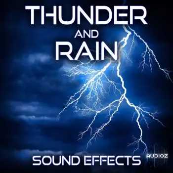 Sound Ideas Thunder and Rain Sound Effects FLAC-FANTASTiC screenshot