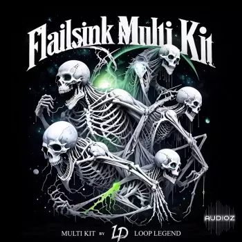 Loop Legend Flailsink Multi Kit WAV MiDi FST Portal and Analog Lab Bank-FANTASTiC