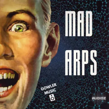 GowlerMusic Mad Arps #gm0054 Sample Pack WAV-FANTASTiC