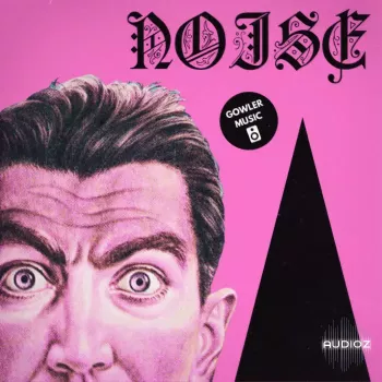 GowlerMusic Noise Royalty Free Sample Pack #gm0059 WAV-FANTASTiC