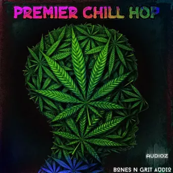 Bones N Grit Audio Premier Chill Hop WAV-FANTASTiC