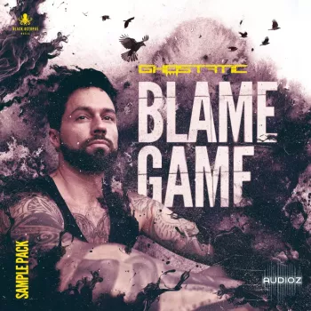 Black Octopus Sound Blame Game By Ghostatic Sample Pack WAV-FANTASTiC screenshot