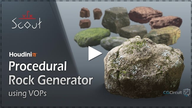 CGCircuit – Procedural Rocks in Houdini using VOPs