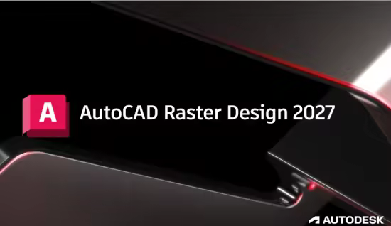 Autodesk AutoCAD Raster Design 2027 x64