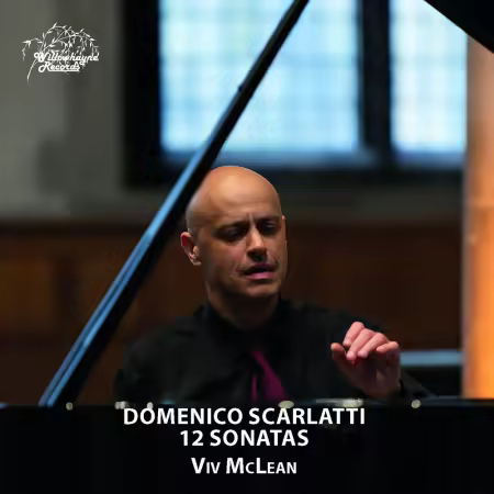 Viv McLean – D. Scarlatti: 12 Sonatas (2026)