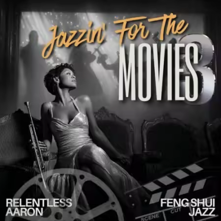 Relentless Aaron – Jazzin’ At The Movies – Vol 3 (2025)