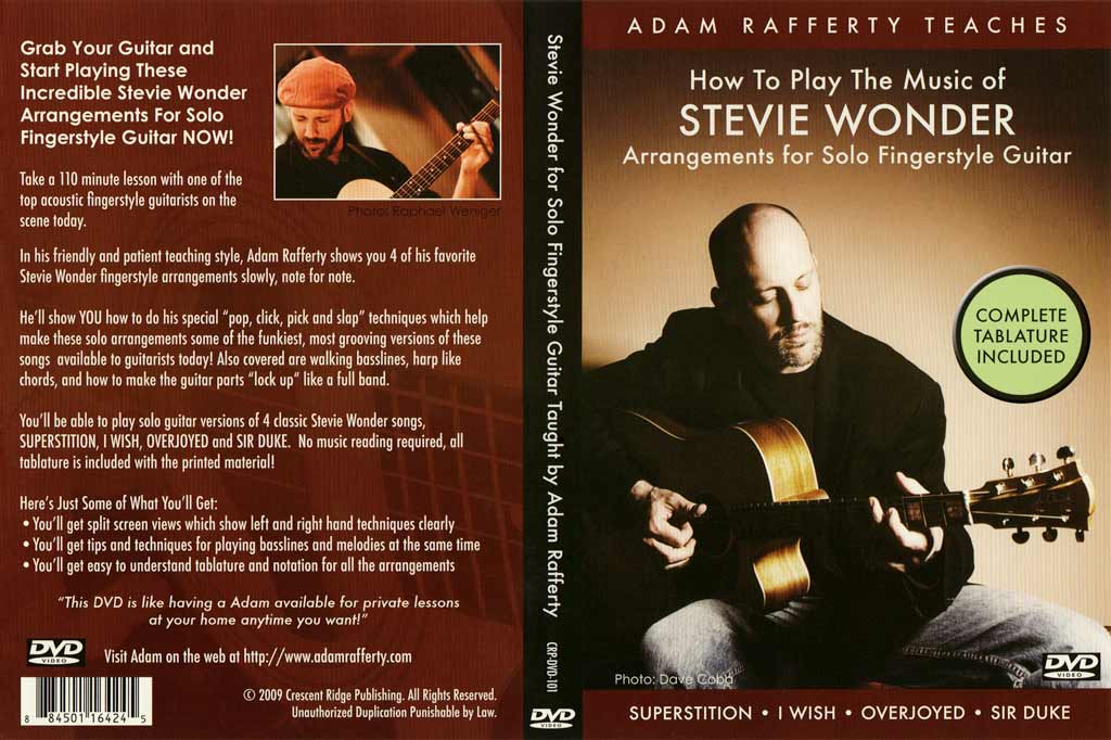 Crescent Ridge - Adam Rafferty Teaches - Stevie Wonder - Solo Fingerstyle - DVD (2009)
