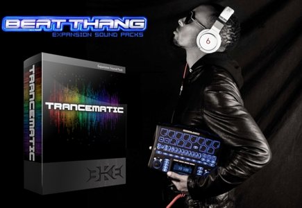 BeatKangz Beat Thang Expansions Sound Pack Trancematic (WAV)
