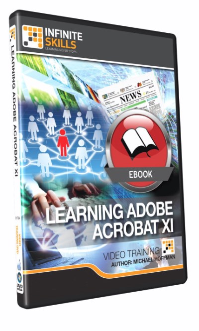 Acrobat XI培训视频 Infinite Skills – Learning Adobe Acrobat XI Training Video