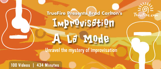 Truefire - Brad Carlton's Improvisation A La Mode - DATA-DVD (2009)