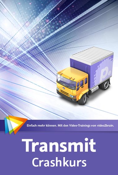 Transmit – Crashkurs