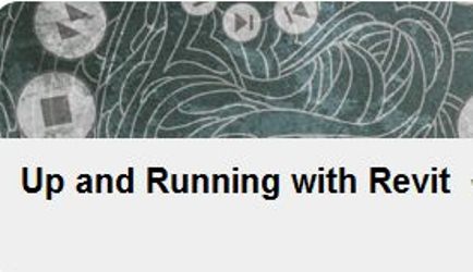Up and Running with Revit
