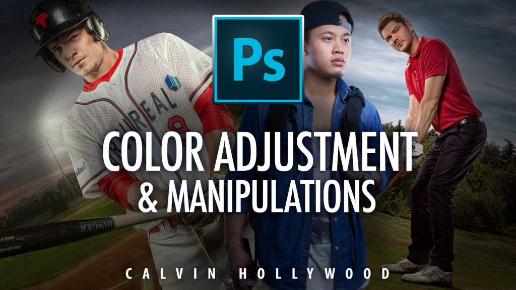 Kelby Training - Color Adjustment and Manipulations with Calvin Hollywood