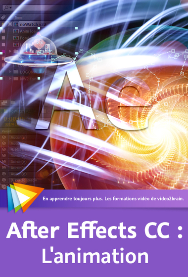 Les fondamentaux d'After Effects CC : L'animation