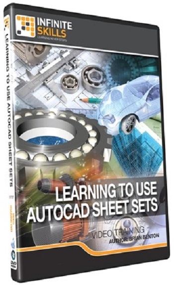 Infinite Skills - Learning To Use AutoCAD Sheet Sets Training Video