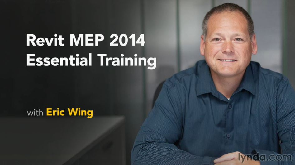 Revit MEP 2014 Essential Training 