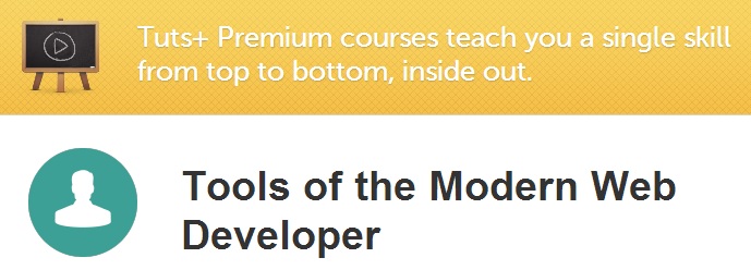 Tools of the Modern Web Developer