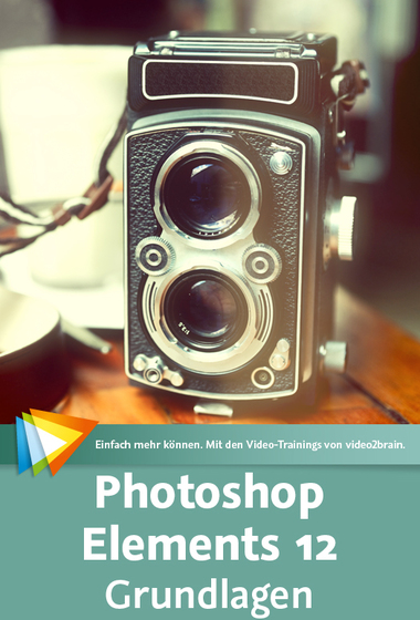 Photoshop Elements 12 – Grundlagen