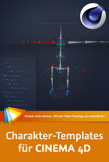 Charakter-Templates für CINEMA 4D Das Charakter-Objekt mit eigenen Rigs nutzen