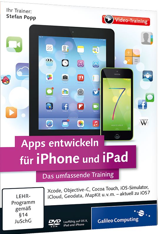 Apps entwickeln mit iOS7 fuer iPhone und iPad