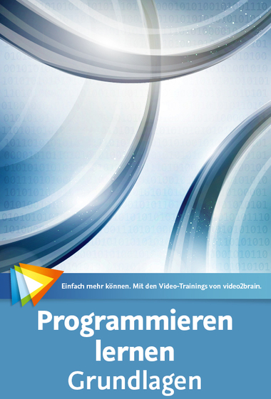 Programmieren lernen - Grundlagen Start ohne Vorwissen