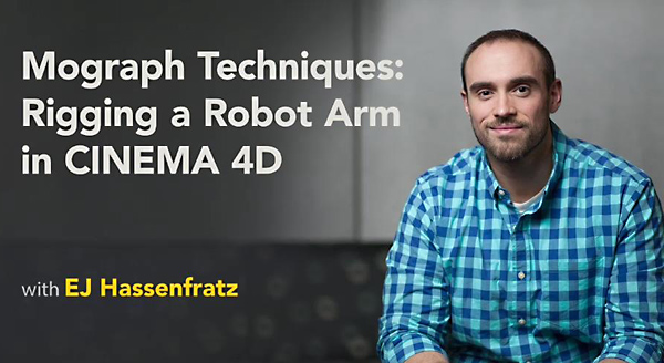 Mograph Techniques: Rigging a Robot Arm in CINEMA 4D
