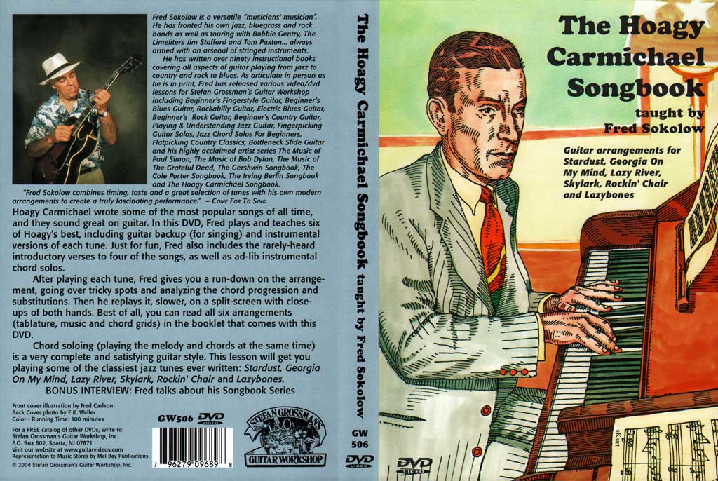 Grossman Guitar Workshop - Fred Sokolow - Hoagy Carmichael Songbook - DVD (2004)