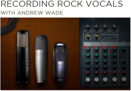 creativeLIVE – Recording Rock Vocals with Andrew Wade