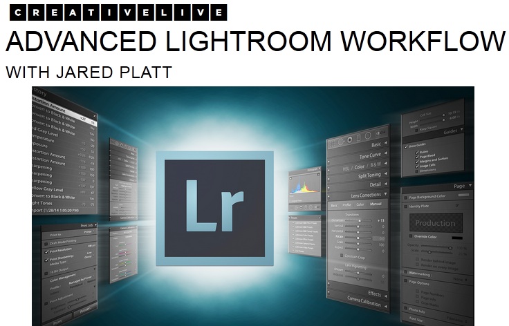 Advanced Lightroom Workflow with Jared Platt