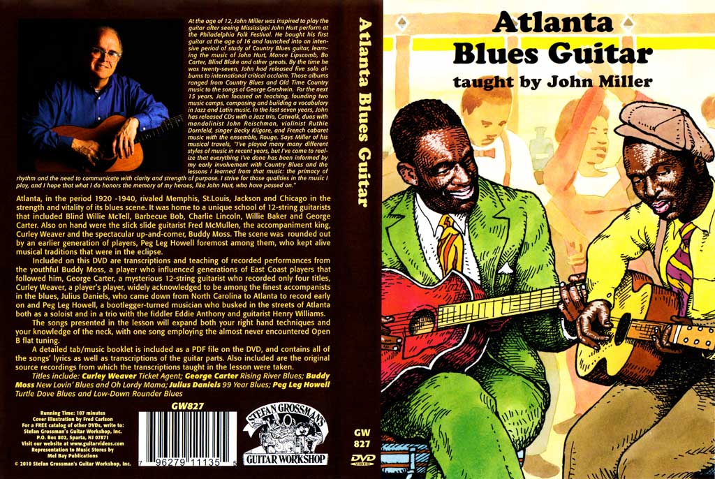 Grossman Guitar Workshop - John Miller - Atlanta Blues Guitar - DVD (2010)