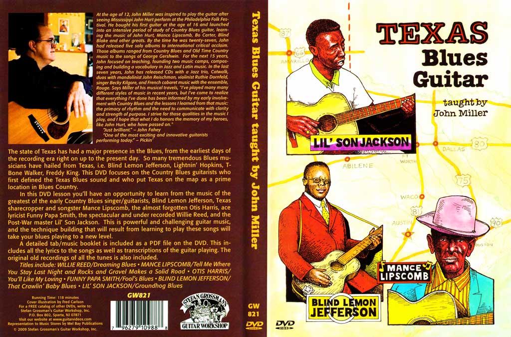 Grossman Guitar Workshop - John Miller - Texas Blues Guitar - DVD (2009)
