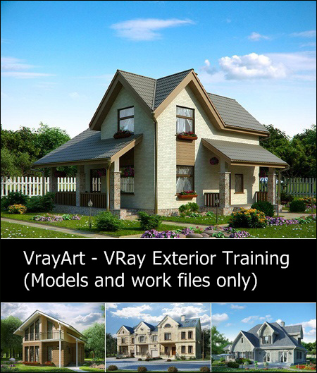 VrayArt – VRay Exterior Training (Models and work files only)