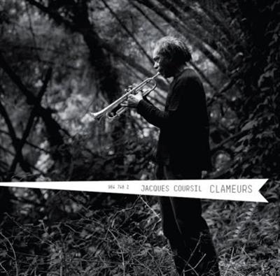 Jacques Coursil - Clameurs (2007) Jacques Coursil - Clameurs (2007)