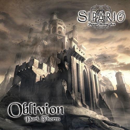 Sipario Power Metal Act - Oblivion: Dark Thorns [MP3/2014]