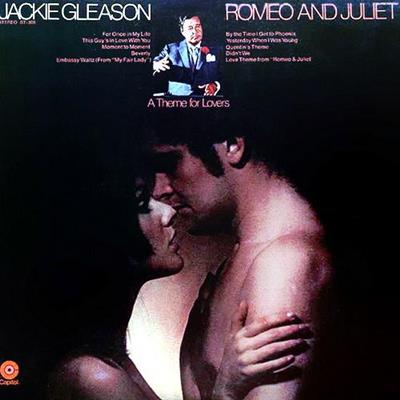 Jackie Gleason - Romeo And Juliet (1970) Jackie Gleason - Romeo And Juliet (1970)