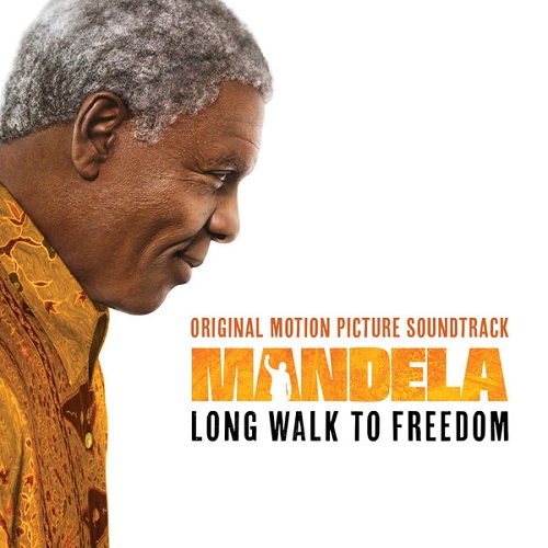 Mandela - Long Walk To Freedom (OST) 2013 Mandela - Long Walk To Freedom (OST) 2013