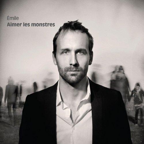 Emile Proulx-Cloutier - Aimer Les Monstres [MP3/2013]