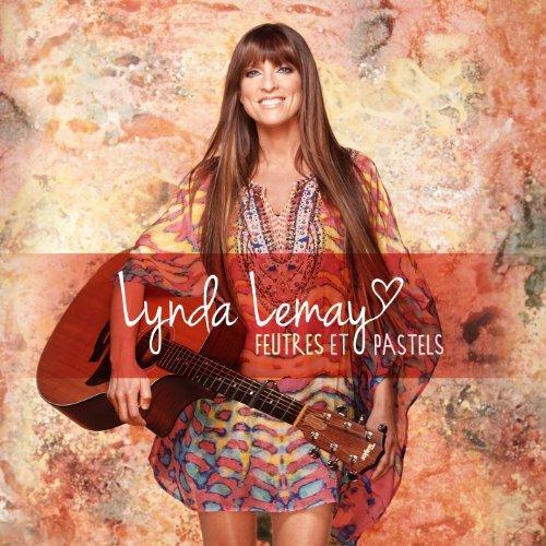 Lynda Lemay - Feutres et pastels [MP3/2013]